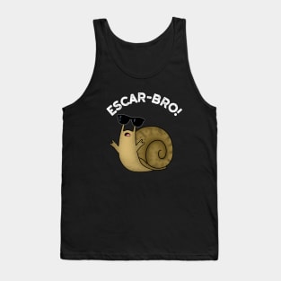 Escar-bro Cute French Escargot Snail Pun Tank Top